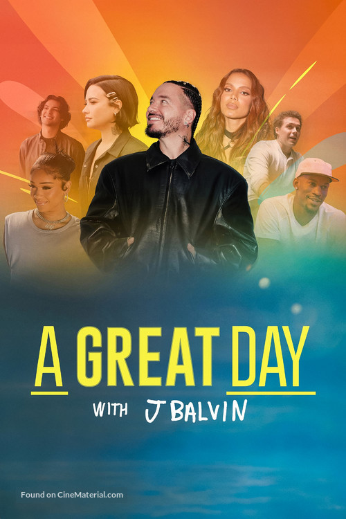 &quot;A Great Day with J Balvin&quot; - Movie Poster