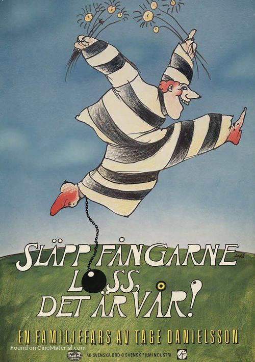 Sl&auml;pp f&aring;ngarne loss, det &auml;r v&aring;r! - Swedish Movie Poster