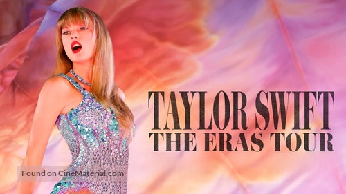 Taylor Swift: The Eras Tour - Movie Poster