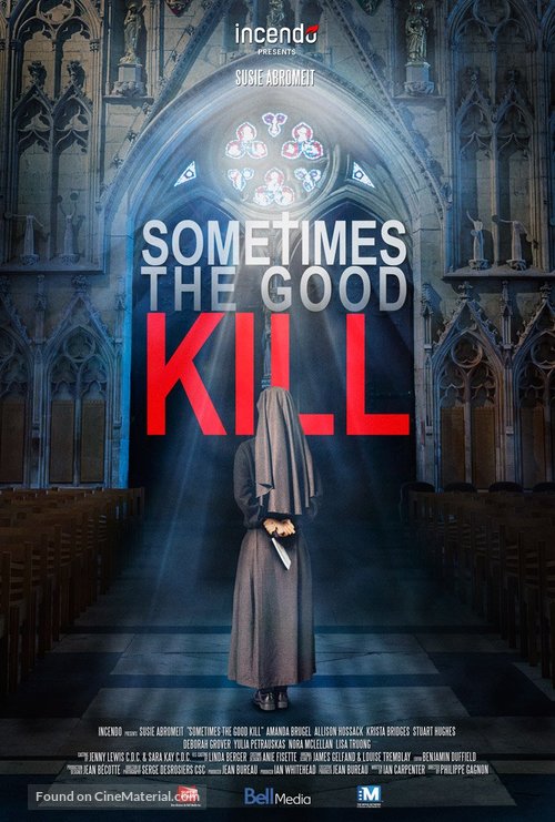 Sometimes the Good Kill - Canadian Movie Poster