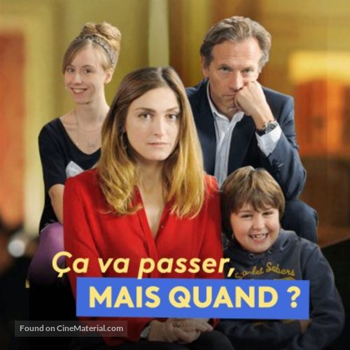 &Ccedil;a va passer... Mais quand? - French Movie Cover