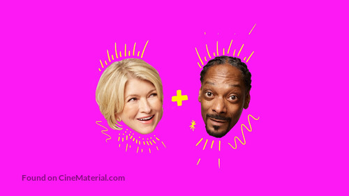 &quot;Martha &amp; Snoop&#039;s Potluck Dinner Party&quot; - Key art