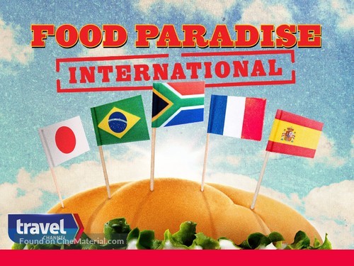 &quot;Food Paradise: International&quot; - Video on demand movie cover
