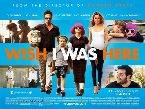 Wish I Was Here - British Movie Poster