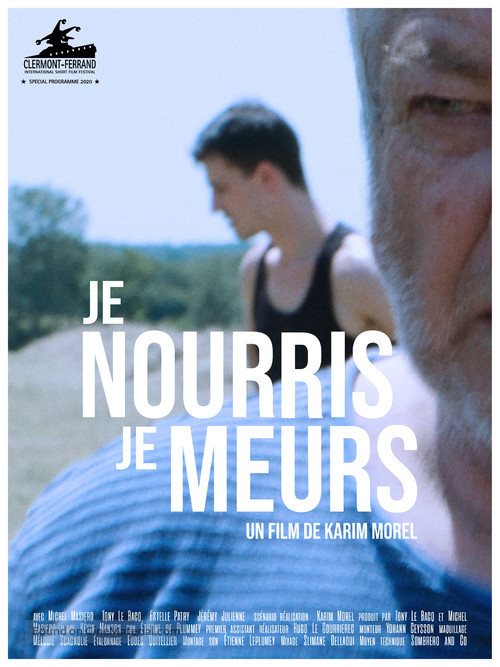 Je nourris je meurs - French Movie Poster