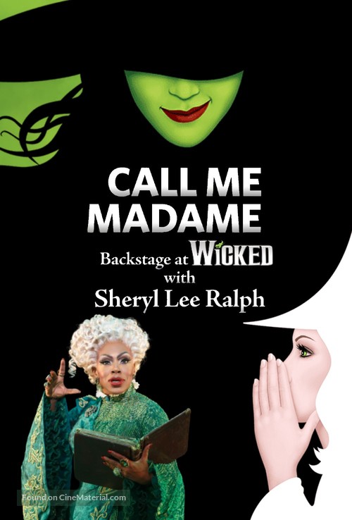 &quot;Call Me Madame: Backstage at &#039;Wicked&#039; with Sheryl Lee Ralph&quot; - Movie Poster