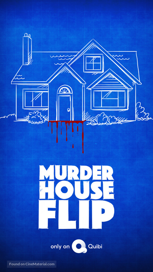 &quot;Murder House Flip&quot; - Movie Poster