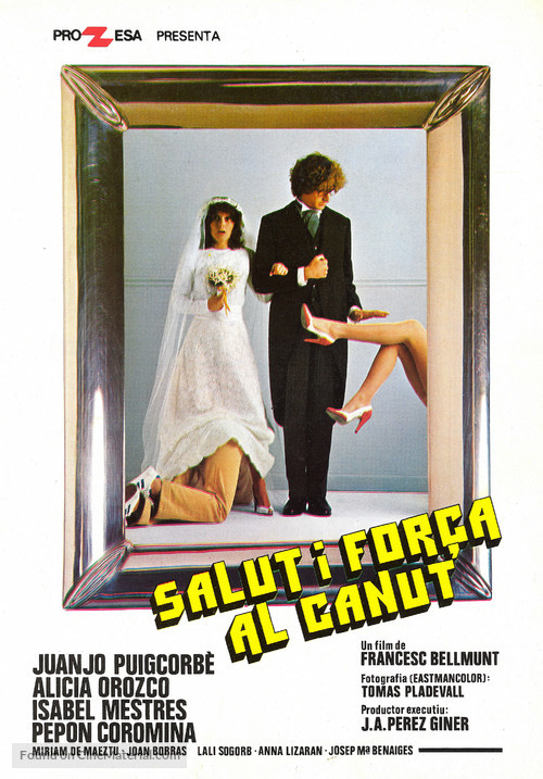 Salut i for&ccedil;a al canut - Spanish Movie Poster