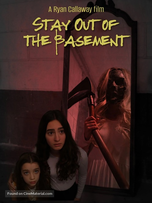 Stay Out of the Basement - Movie Poster