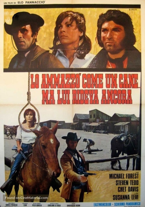 Lo ammazz&ograve; come un cane... ma lui rideva ancora - Italian Movie Poster