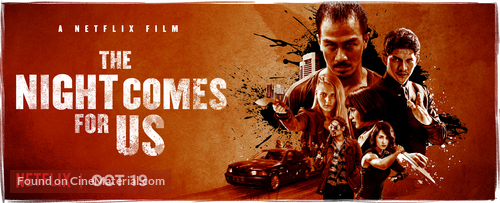The Night Comes for Us - Movie Poster