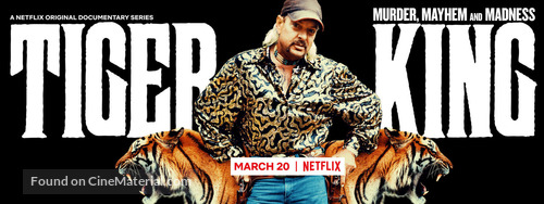 Tiger King: Murder, Mayhem and Madness - Movie Poster