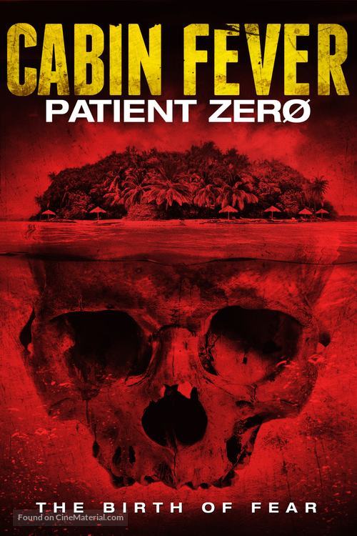 Cabin Fever: Patient Zero - Movie Cover