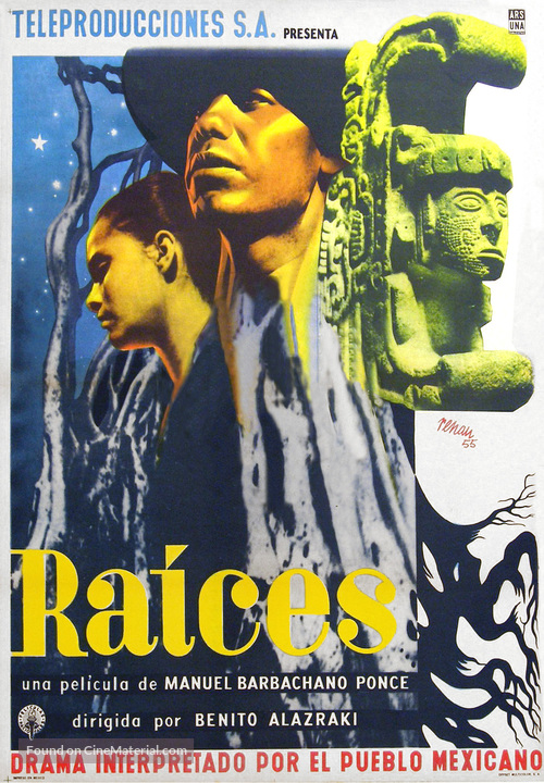 Ra&iacute;ces - Mexican Movie Poster