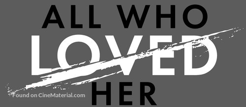 All Who Loved Her - Logo