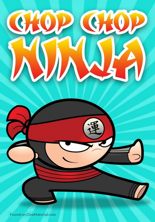 Chop Chop Ninja (TV Series) - IMDb