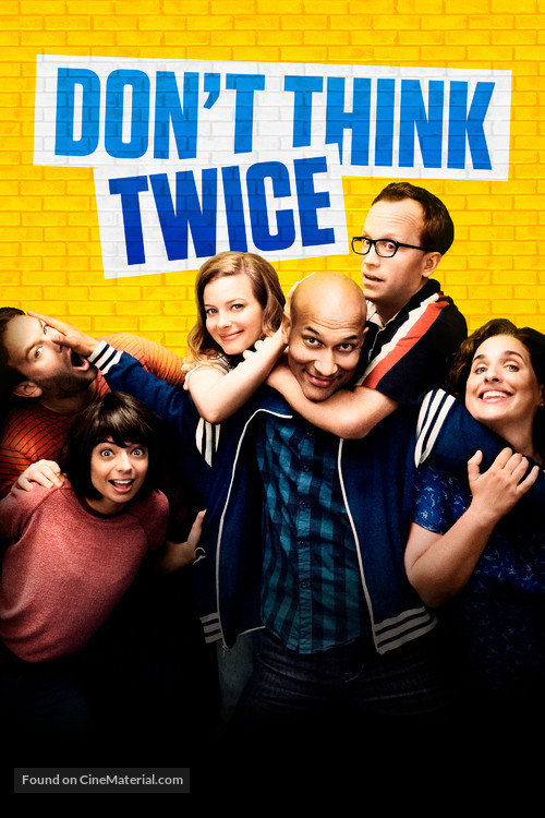 Don&#039;t Think Twice - Movie Cover