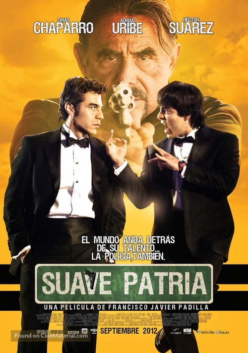 Suave patria - Mexican Theatrical movie poster