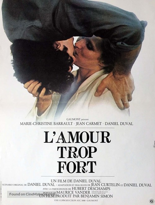 L&#039;amour trop fort - French Movie Poster