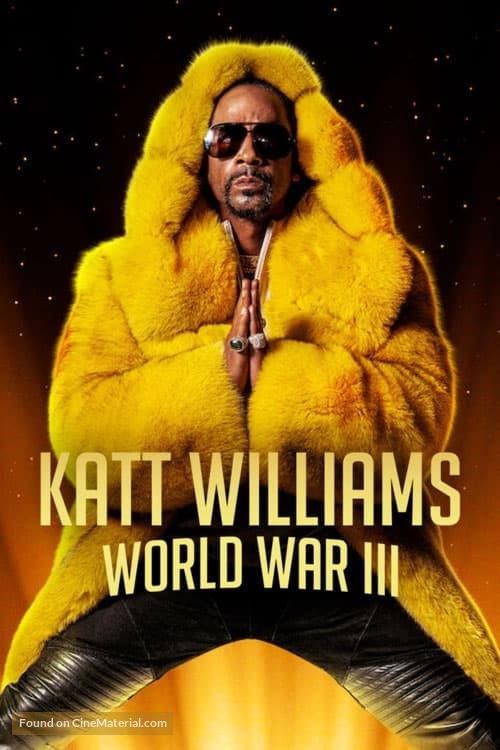 Katt Williams: World War III - Movie Poster