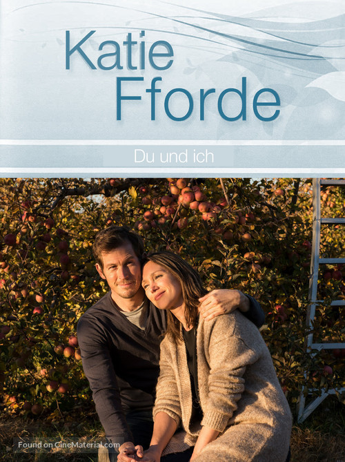 &quot;Katie Fforde&quot; Du und ich - German Movie Cover