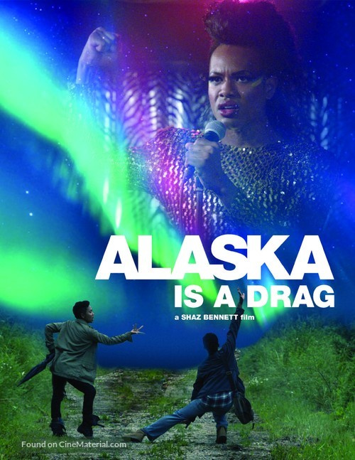 Alaska Is a Drag - Video on demand movie cover