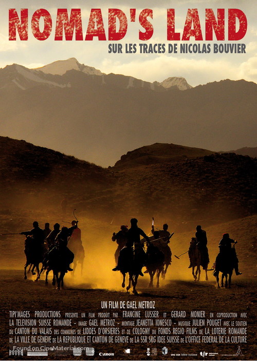 Nomad&#039;s Land - Sur les traces de Nicolas Bouvier - Swiss Movie Poster