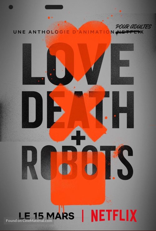 &quot;Love, Death &amp; Robots&quot; - French Movie Poster