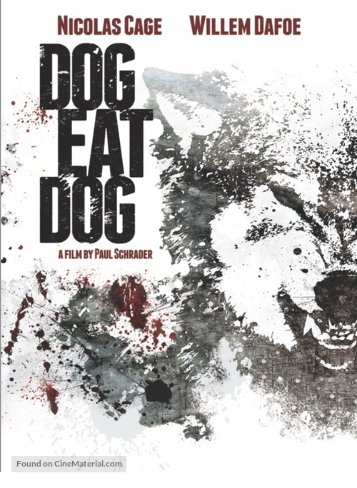 Dog Eat Dog - Movie Cover