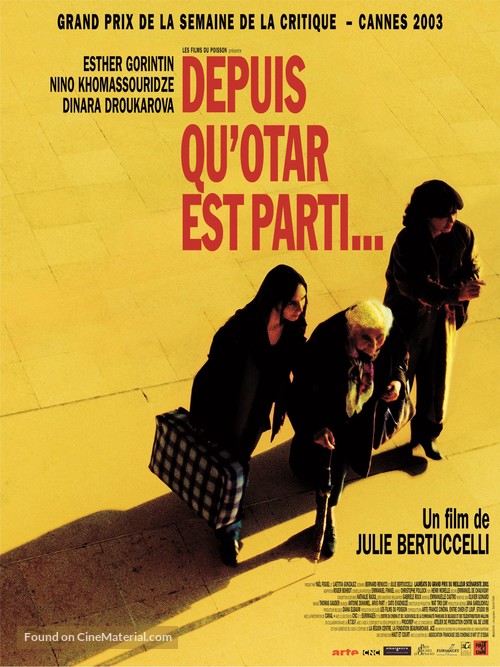 Depuis qu&#039;Otar est parti... - French Movie Poster