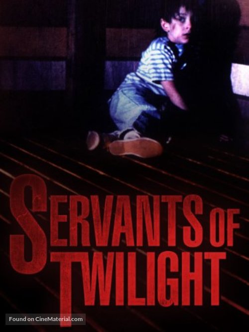 Servants of Twilight - Movie Cover