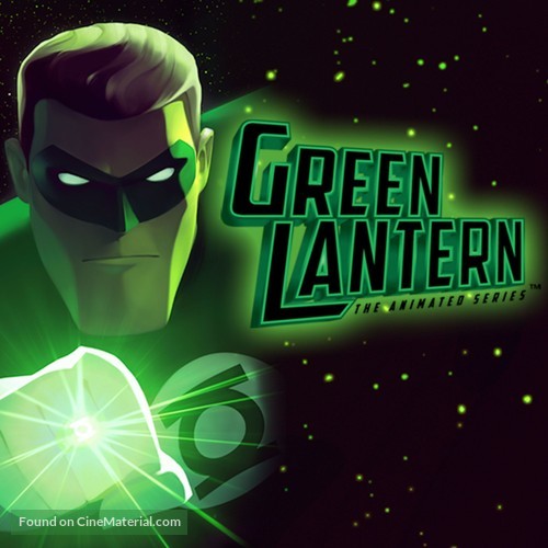 &quot;Green Lantern: The Animated Series&quot; - Movie Poster