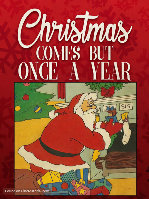 Christmas Comes But Once a Year - Movie Poster