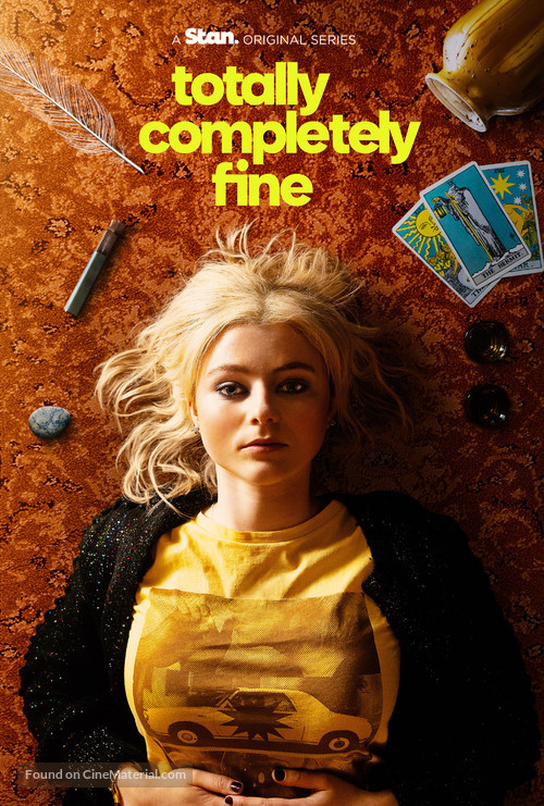 &quot;Totally Completely Fine&quot; - Movie Poster