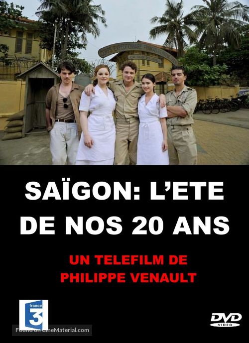 Sa&iuml;gon, l&#039;&eacute;t&eacute; de nos 20 ans - French Movie Cover