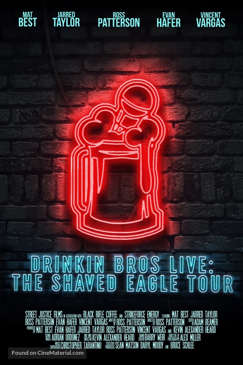 Drinkin&#039; Bros Live: The Shaved Eagle Tour - Movie Poster