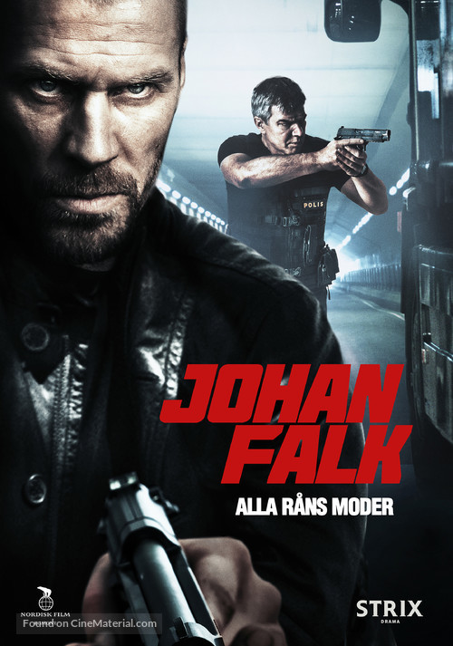 Johan Falk: Alla r&aring;ns moder - Swedish Movie Poster