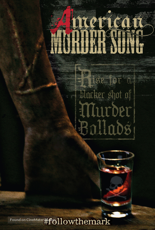 &quot;American Murder Song&quot; - Movie Poster