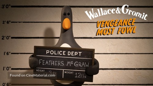 Wallace &amp; Gromit: Vengeance Most Fowl - Movie Poster