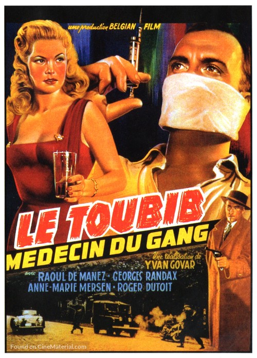 Le toubib, m&eacute;decin du gang - Belgian Movie Poster