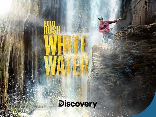 &quot;Gold Rush: White Water&quot; - Video on demand movie cover