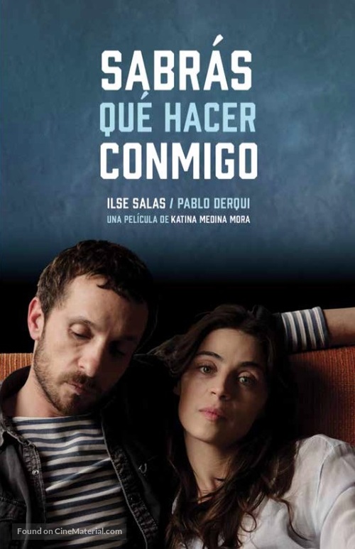 Sabr&aacute;s qu&eacute; hacer conmigo - Mexican Movie Poster