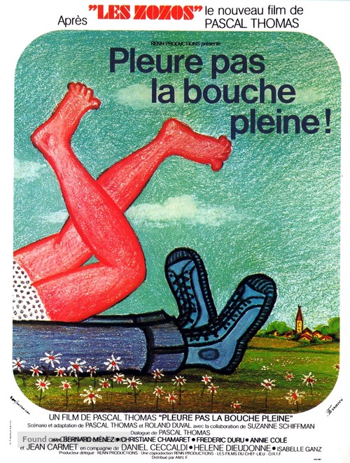 Pleure pas la bouche pleine - French Movie Poster