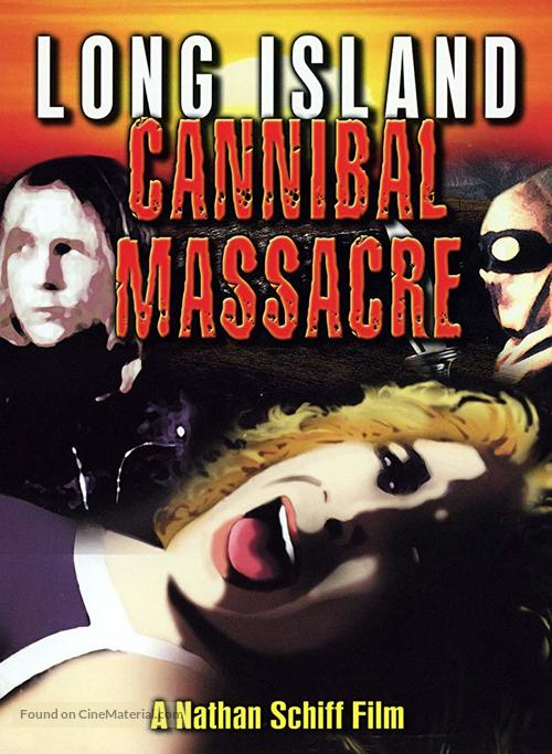 The Long Island Cannibal Massacre - Movie Cover