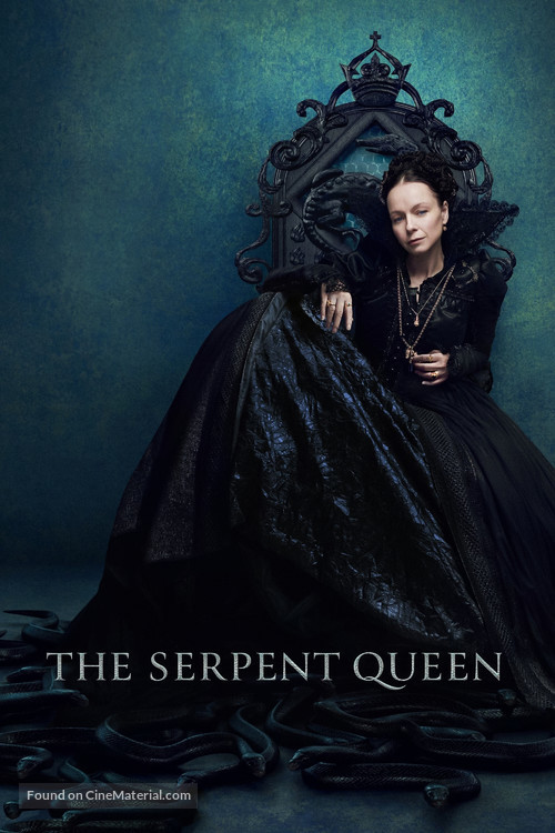 &quot;The Serpent Queen&quot; - Movie Poster