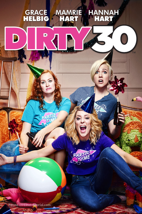 Dirty 30 - Movie Cover