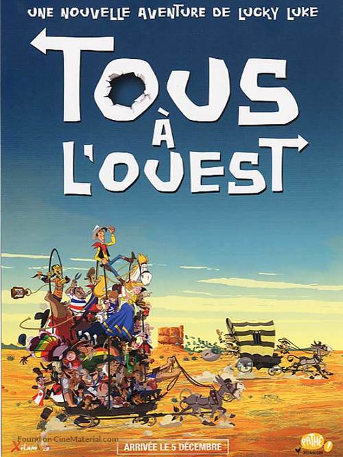 Tous &agrave; l&#039;Ouest: Une nouvelle aventure de Lucky Luke - French poster