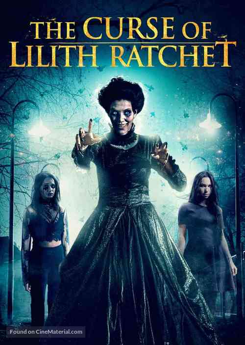 The Curse of Lilith Ratchet - Movie Cover