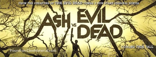 &quot;Ash vs Evil Dead&quot; - Movie Poster