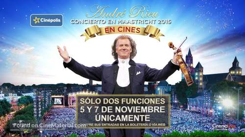Andr&eacute; Rieu&#039;s 2015 Maastricht Concert - Mexican Movie Poster
